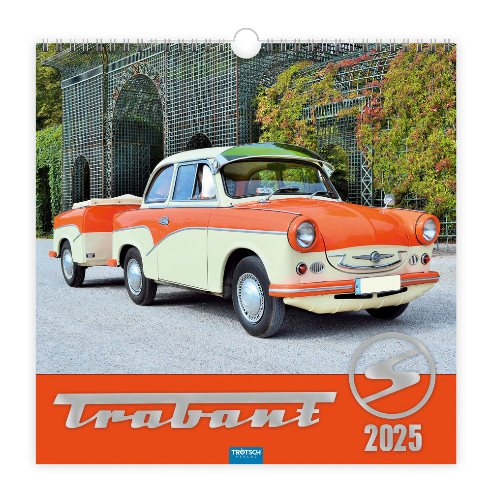 DDR - Trabant  -  Classic-Kalender  2025 Wandkalender