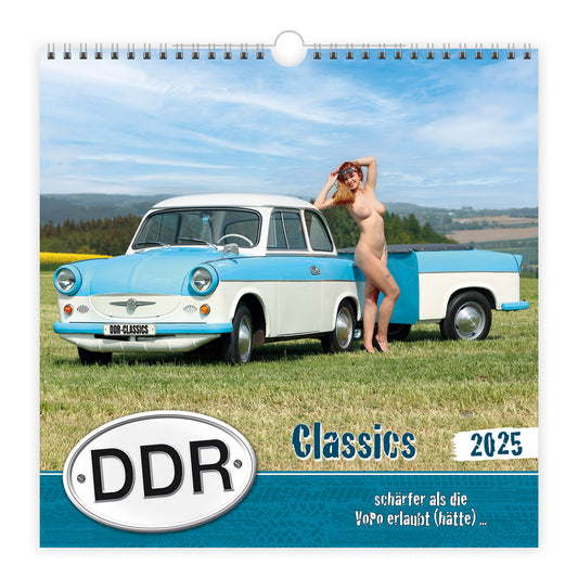 DDR  Classic - Trabant  -  Kalender -  exklusiv -2025 Wandkalender